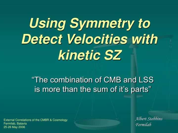 using symmetry to detect velocities with kinetic sz