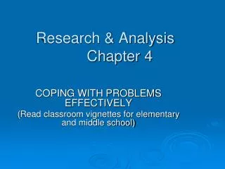 Research &amp; Analysis Chapter 4