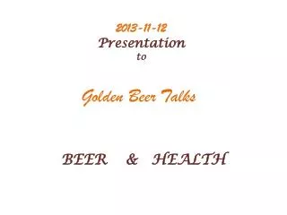 2013-11-12 Presentation to