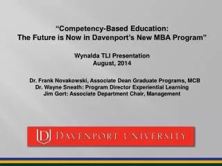 “Competency-Based Education: The Future is Now in Davenport’s New MBA Program”