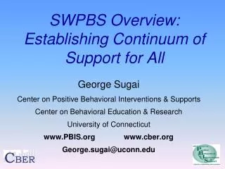 SWPBS Overview: Establishing Continuum of Support for All