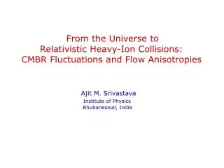 From the Universe to Relativistic Heavy-Ion Collisions: CMBR Fluctuations and Flow Anisotropies