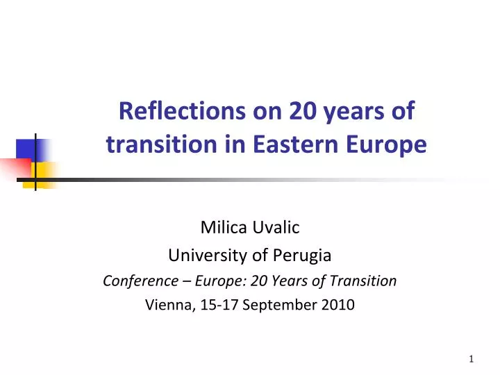 reflections on 20 years of transition in eastern europe