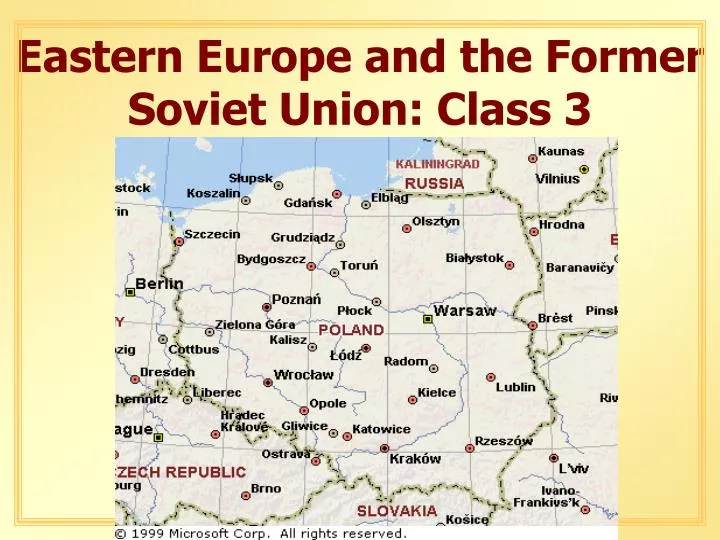 eastern europe and the former soviet union class 3