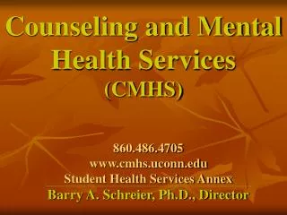 Counseling and Mental Health Services (CMHS)