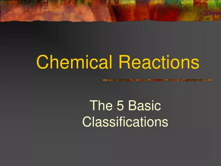 chemical reactions