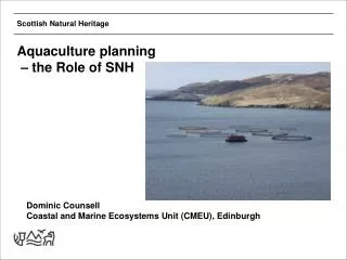 Aquaculture planning – the Role of SNH