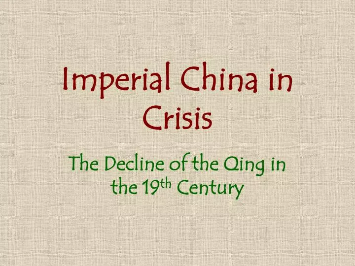 imperial china in crisis