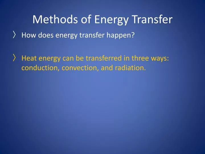 methods of energy transfer