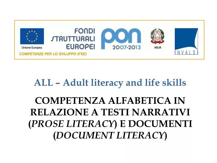 competenza alfabetica in relazione a testi narrativi prose literacy e documenti document literacy