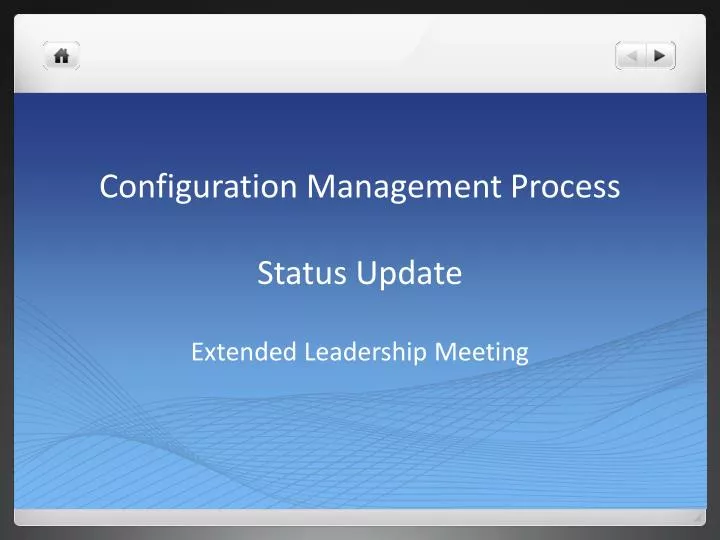 configuration management process status update