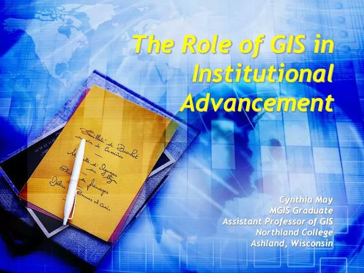 the role of gis in institutional advancement