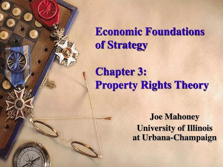 economic foundations of strategy chapter 3 property rights theory