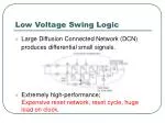 Low Voltage Swing Logic - slide 1