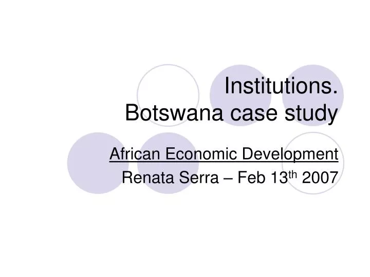 institutions botswana case study
