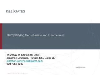 Demystifying Securitisation and Enforcement