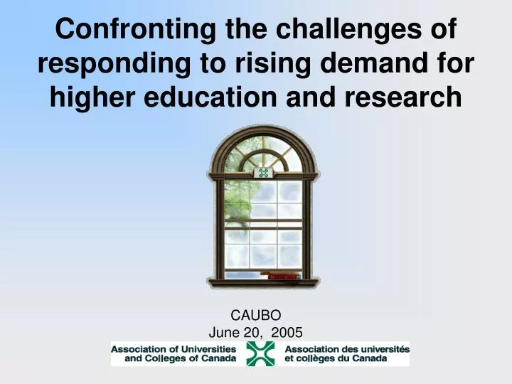 confronting the challenges of responding to rising demand for higher education and research