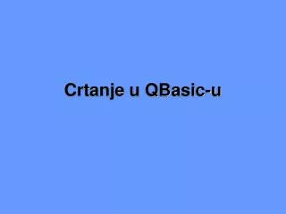 crtanje u qbasic u