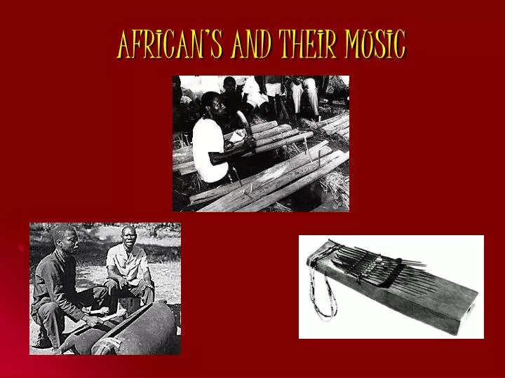 african s and their music