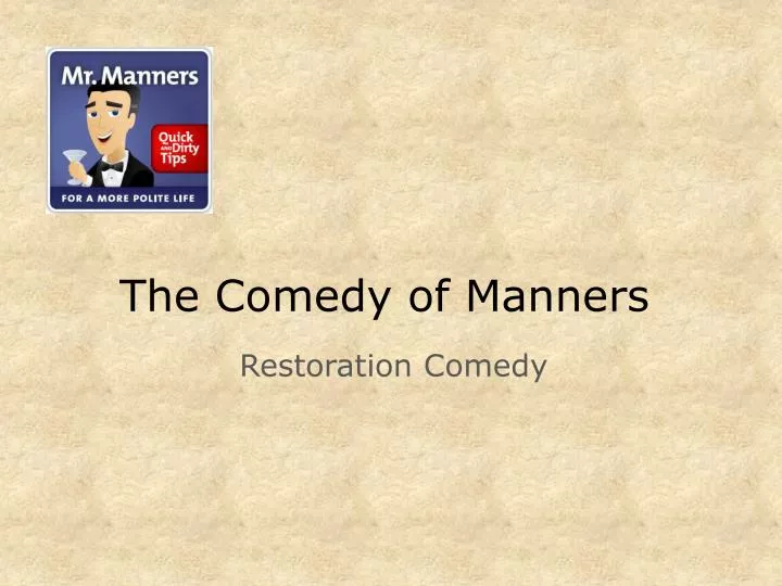 the comedy of manners