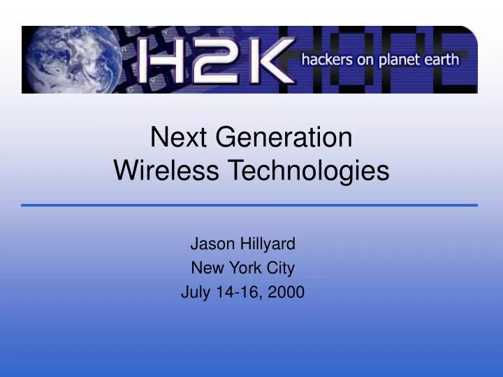 next generation wireless technologies