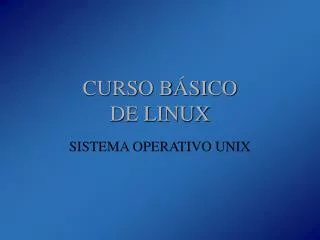 CURSO BÁSICO DE LINUX