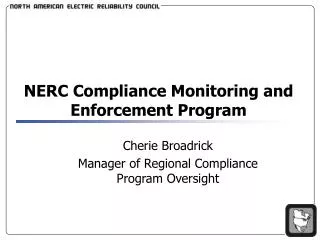 NERC Compliance Monitoring and Enforcement Program