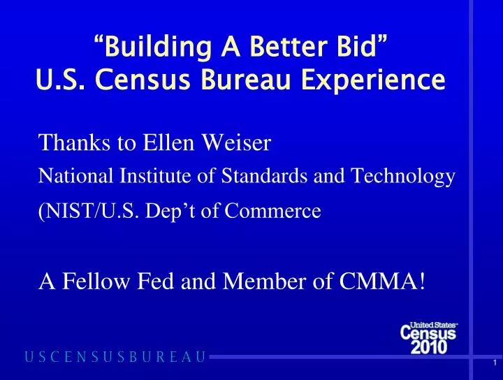 building a better bid u s census bureau experience