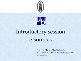 Introductory session e-sources