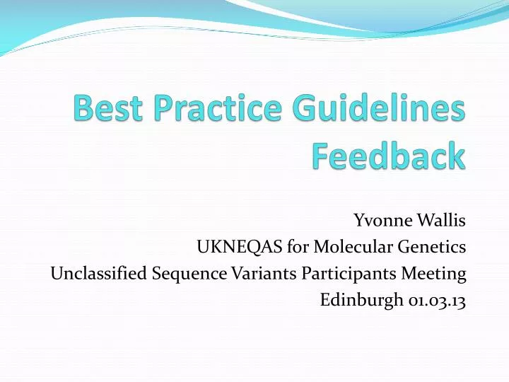 best practice guidelines feedback