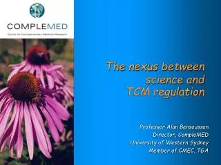 The nexus between science and TCM regulation