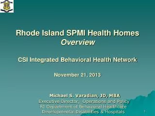 rhode island spmi health homes overview csi integrated behavioral health network november 21 2013