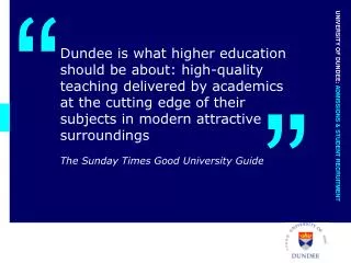 Dundee is what higher education should be about: high-quality