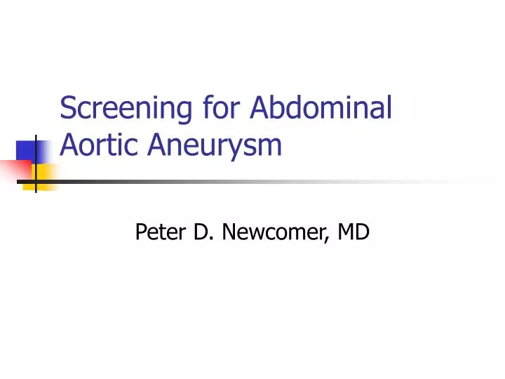screening for abdominal aortic aneurysm