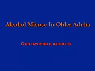 alcohol misuse in older adults