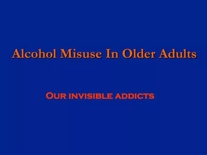 alcohol misuse in older adults