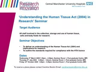 ‘Understanding the Human Tissue Act (2004) in Research’ Seminar