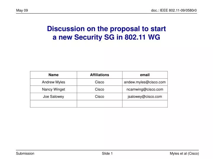 discussion on the proposal to start a new security sg in 802 11 wg