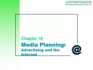 Media Planning: Advertising and the Internet