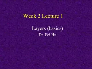 Week 2 Lecture 1