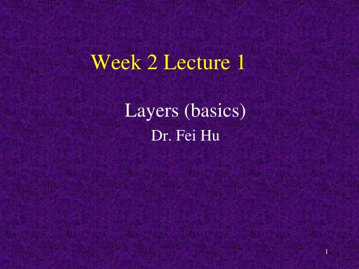 week 2 lecture 1