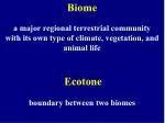 Biome - slide 1