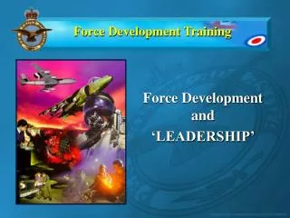 Force Development Training