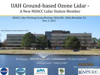 UAH Ground-based Ozone Lidar - A New NDACC Lidar Station Member