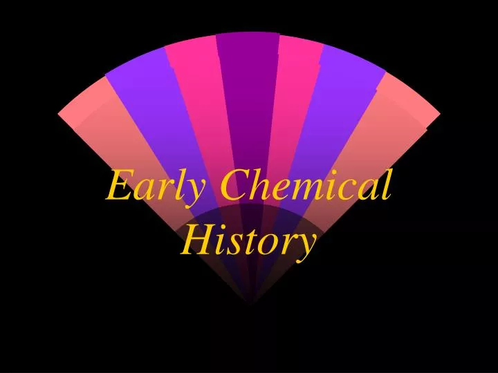 early chemical history