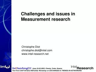 Challenges and issues in Measurement research