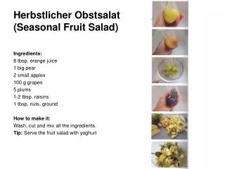 Herbstlicher Obstsalat (Seasonal Fruit Salad)