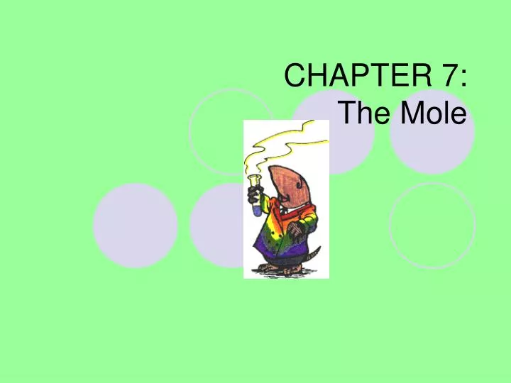 chapter 7 the mole
