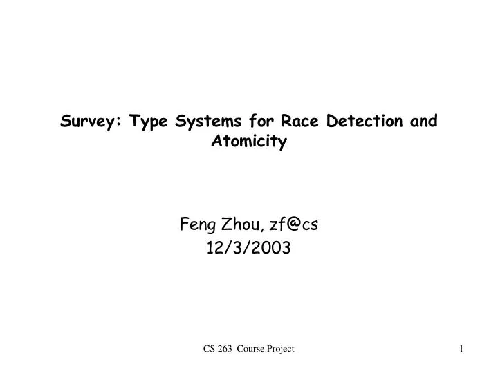 survey type systems for race detection and atomicity