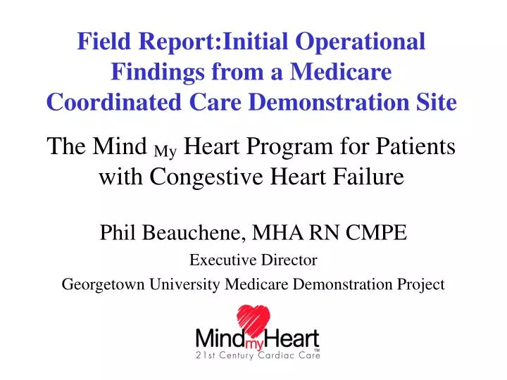 phil beauchene mha rn cmpe executive director georgetown university medicare demonstration project